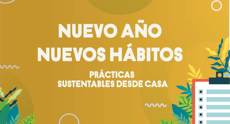 Prácticas sustentables desde casa
